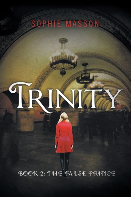 Trinity 2: The False Prince, Paperback / softback Book