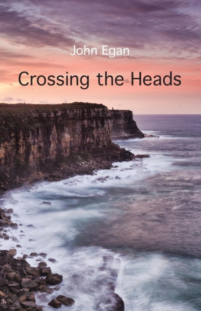 Crossing the Heads, Paperback / softback Book