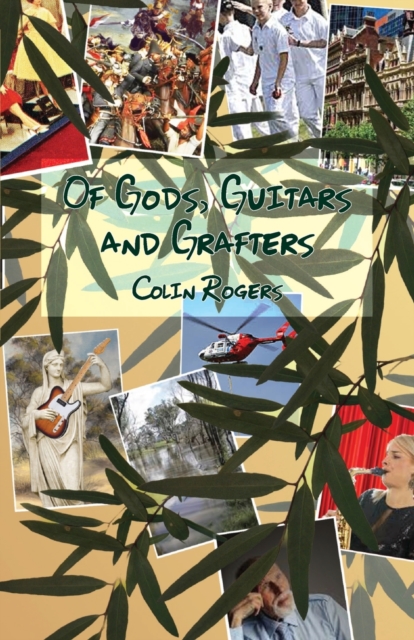 Of Gods, Guitars and Grafters, Paperback / softback Book