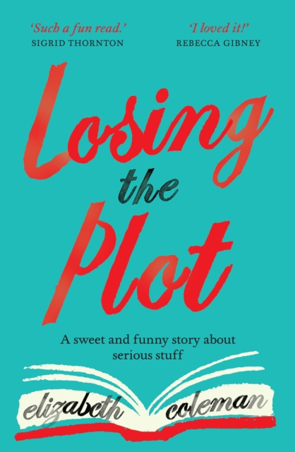 Losing the Plot, Paperback / softback Book