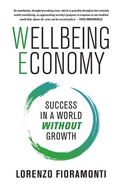 Wellbeing Economy : Success in a World Without Growth, EPUB eBook