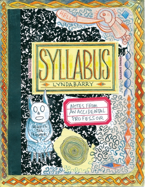 Syllabus : Notes from an Accidental Professor, Paperback / softback Book