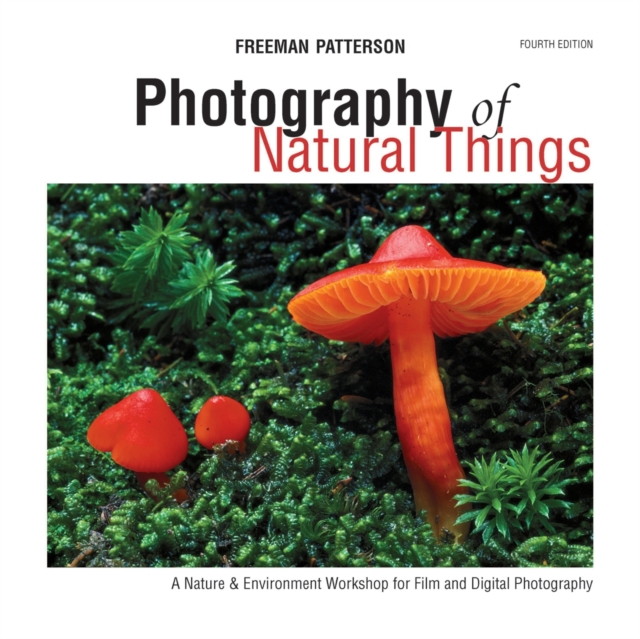 Photography of Natural Things, Paperback / softback Book