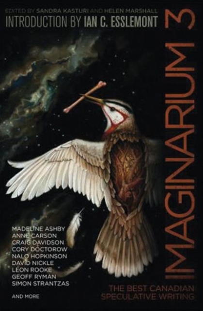 Imaginarium 3 : The Best Canadian Speculative Writing, Paperback / softback Book