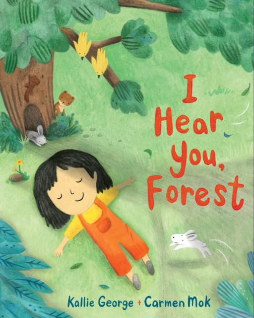 I Hear You, Forest, Hardback Book