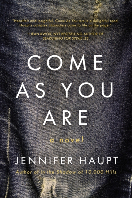 Come As You Are : A Novel, Hardback Book