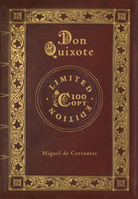 Don Quixote (100 Copy Limited Edition), Hardback Book