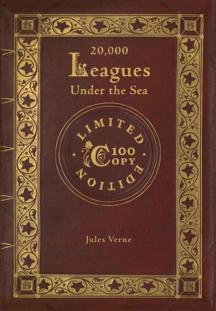 20,000 Leagues Under the Sea (100 Copy Limited Edition), Hardback Book