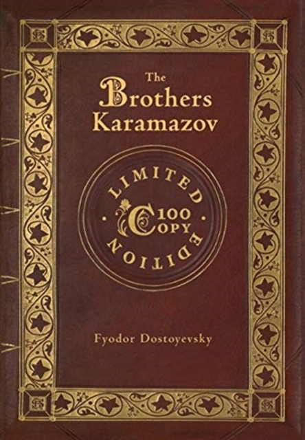 The Brothers Karamazov (100 Copy Limited Edition), Hardback Book