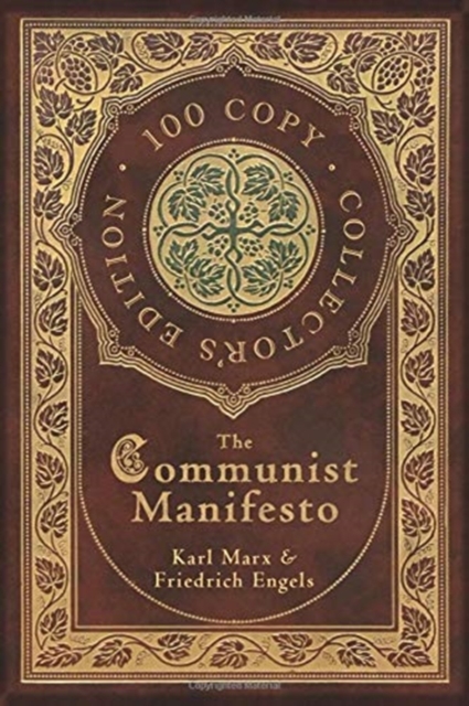 The Communist Manifesto (100 Copy Collector's Edition), Hardback Book
