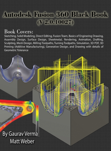 Autodesk Fusion 360 Black Book (V 2.0.10027), Hardback Book