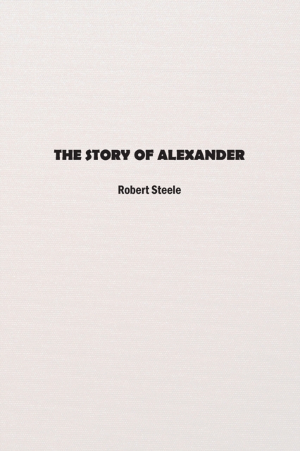 The Story of Alexander, Paperback / softback Book