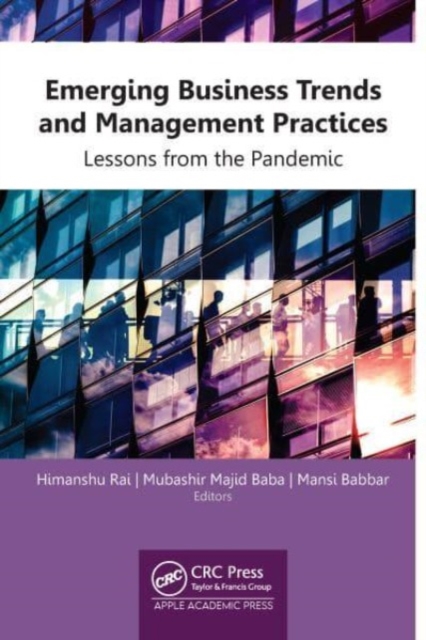 Emerging Business Trends and Management Practices : Lessons from the Pandemic, Hardback Book