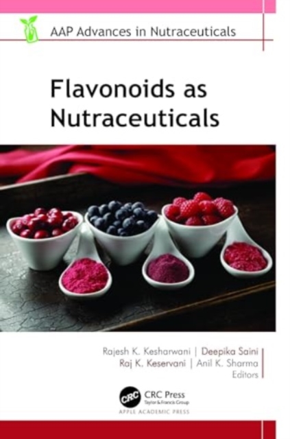 Flavonoids as Nutraceuticals, Hardback Book