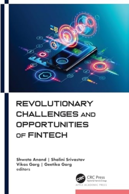 Revolutionary Challenges and Opportunities of Fintech, Hardback Book