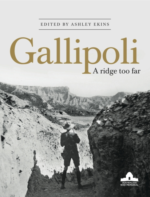 Gallipoli : A Ridge Too Far, EPUB eBook