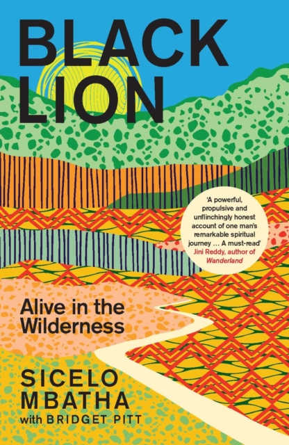 Black Lion : Alive in the Wilderness, Paperback / softback Book