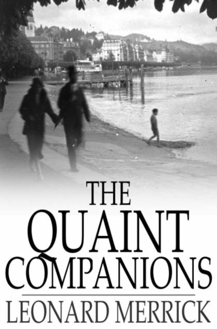 The Quaint Companions, PDF eBook