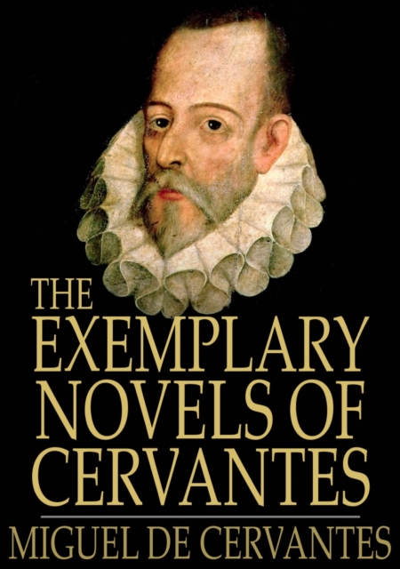 The Exemplary Novels of Cervantes, EPUB eBook