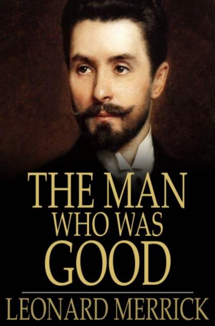 The Man Who was Good, PDF eBook