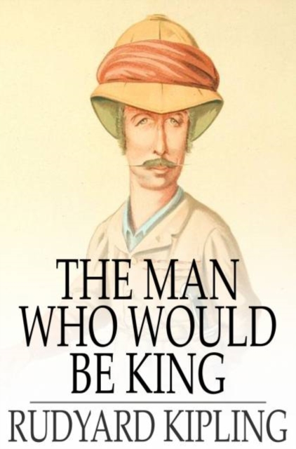 The Man Who Would Be King, PDF eBook
