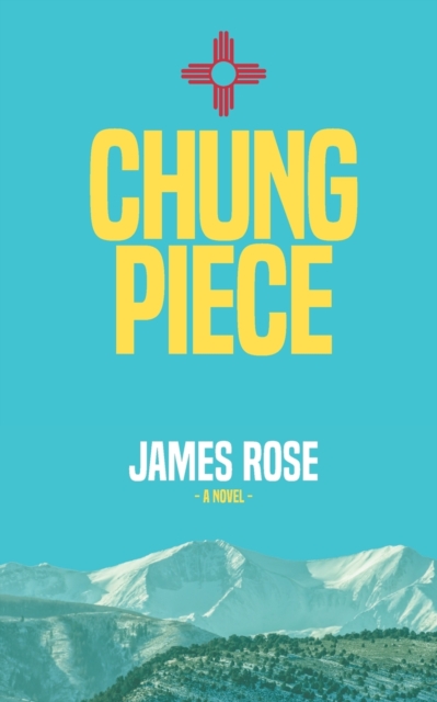 Chung Piece, Paperback / softback Book