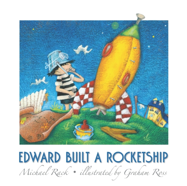 Edward Built a Rocketship, Paperback / softback Book