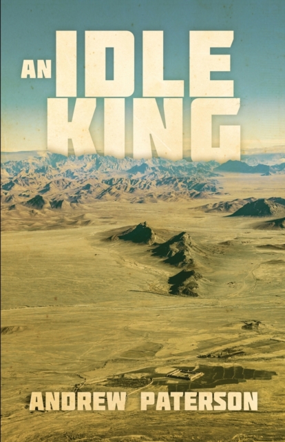 An Idle King, Paperback / softback Book