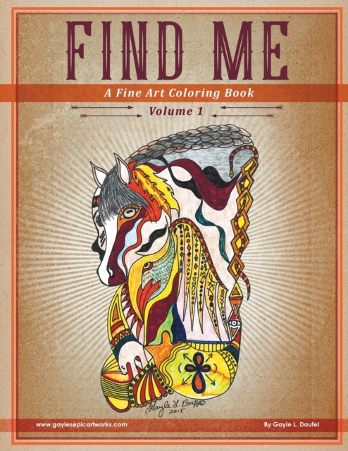 Find Me : A Fine Art Coloring Book - Volume 1, Paperback / softback Book