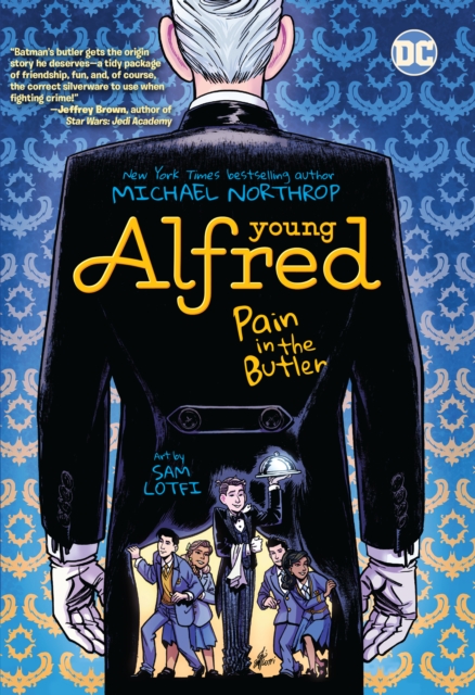 Young Alfred: Pain in the Butler, Paperback / softback Book