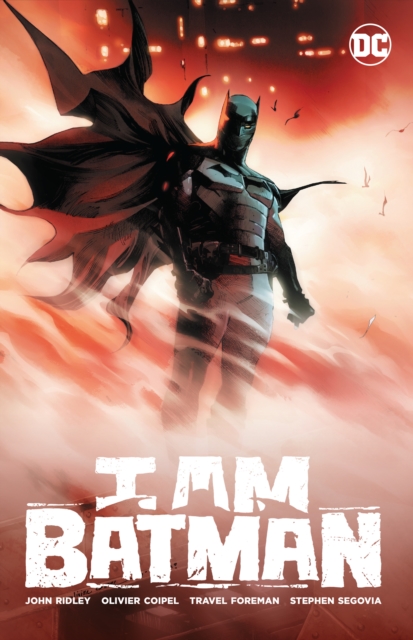 I Am Batman Vol. 1, Paperback / softback Book
