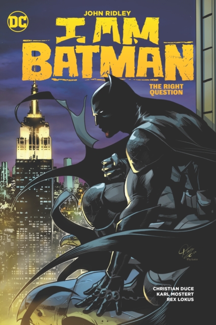 I Am Batman Vol. 3: The Right Question, Hardback Book