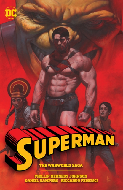 Superman: The Warworld Saga, Paperback / softback Book