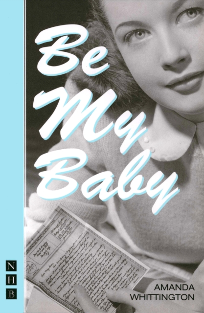 Be My Baby (NHB Modern Plays), EPUB eBook