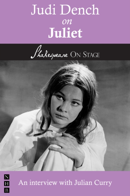 Judi Dench on Juliet (Shakespeare on Stage), EPUB eBook
