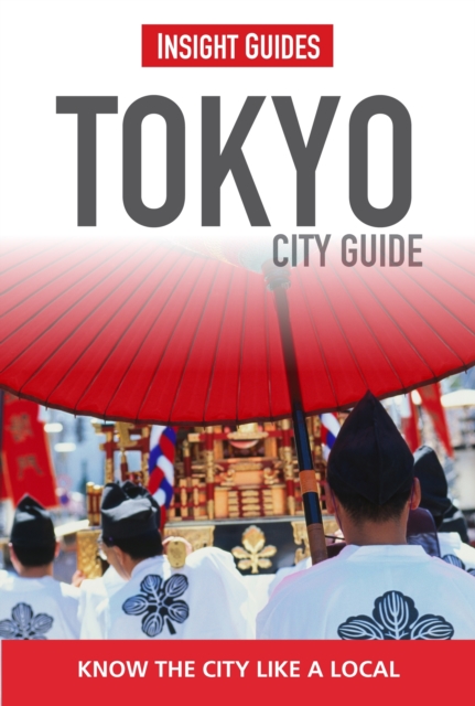 Insight Guides: Tokyo City Guide, Paperback Book