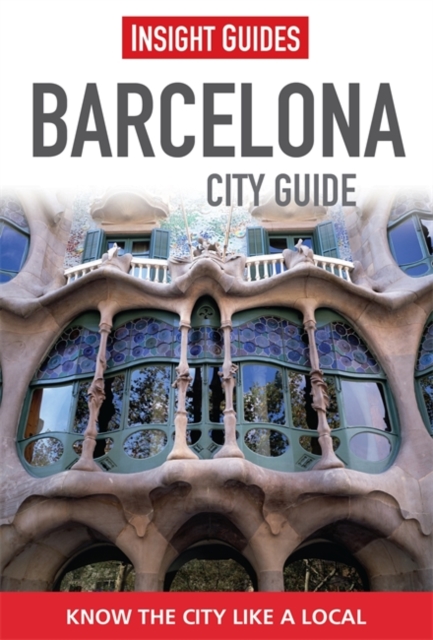 Insight Guides City Guide Barcelona, Paperback / softback Book