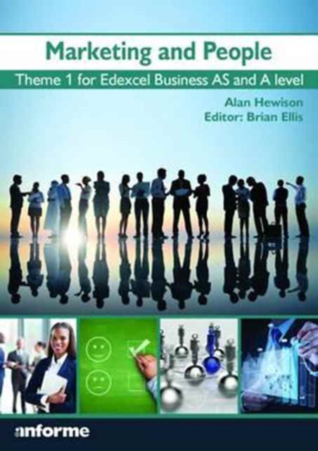 Marketing and People : Theme 1 for Edexcel Business as and A Level, Paperback / softback Book