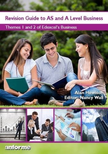 Revision Guide AS and A Level Business : Themes 1 and 2 of Edexcel's Business, Paperback / softback Book