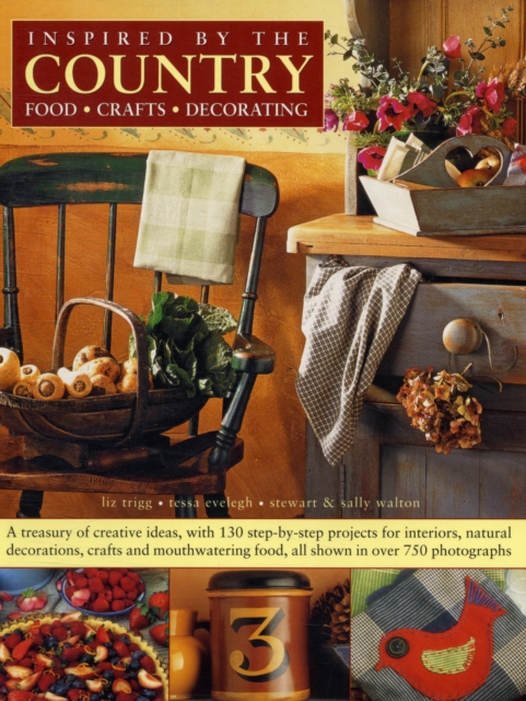 Inspired by the Country: Food, Crafts, Decorating, Paperback / softback Book