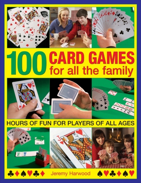 100 Card Games for All the Family, Paperback / softback Book
