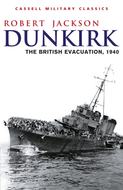 Dunkirk : The British Evacuation, 1940, EPUB eBook