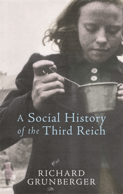 A Social History of The Third Reich, EPUB eBook
