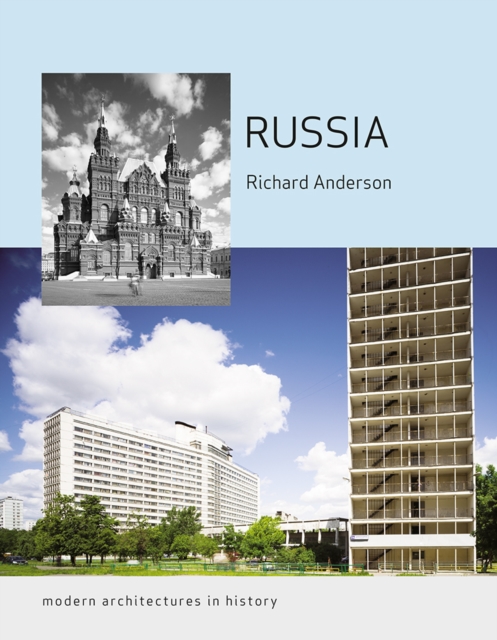 Russia : Modern Architectures in History, EPUB eBook