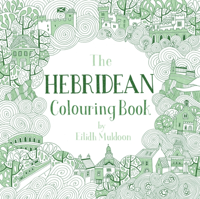The Hebridean Colouring Book, Paperback / softback Book
