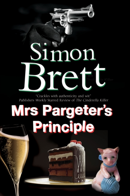 Mrs Pargeter's Principle, Hardback Book
