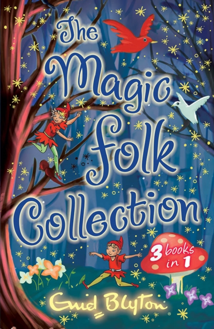 The Magic Folk Collection: 3 books in 1 : 3 books in 1, EPUB eBook