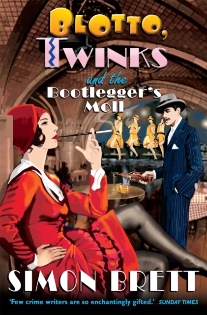 Blotto, Twinks and the Bootlegger's Moll, Paperback / softback Book