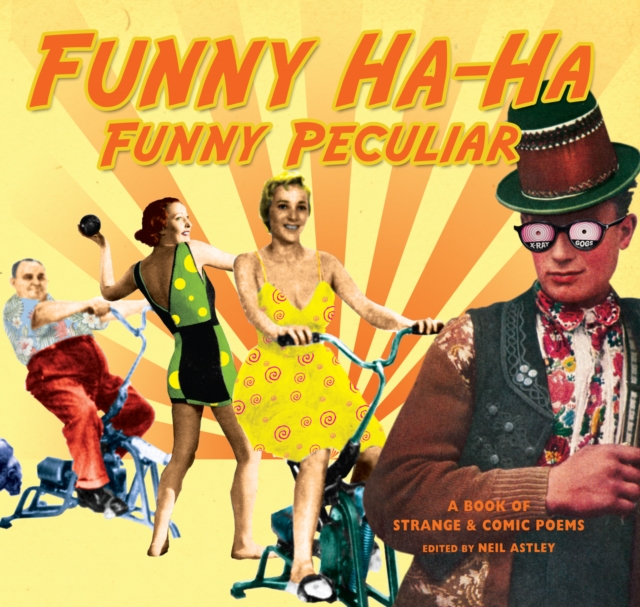 Funny Ha-Ha, Funny Peculiar : a book of strange & comic poems, EPUB eBook