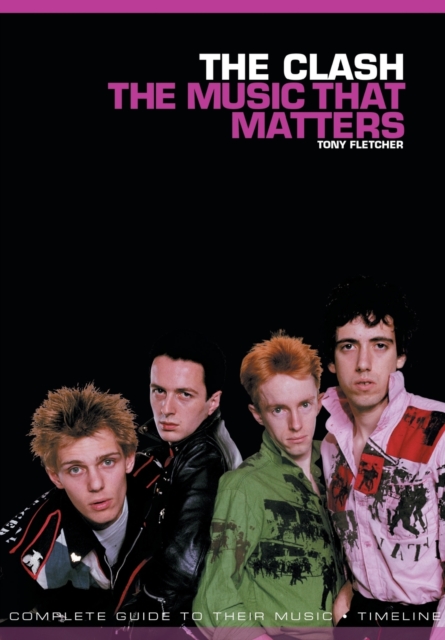 The Clash: The Music That Matters, Paperback / softback Book
